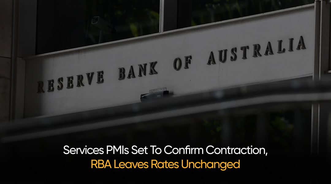 PMIs Confirm Contraction RBA Holds Rates Market Update