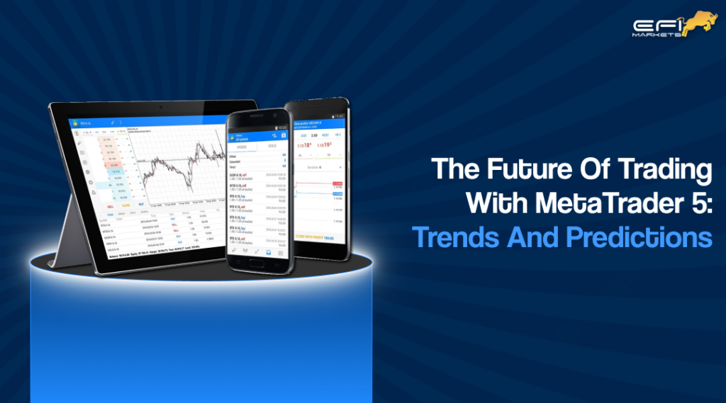 future of trading with MetaTrader 5